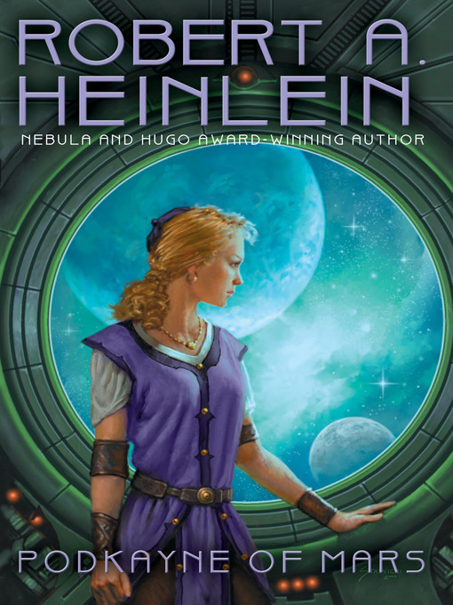 Title details for Podkayne of Mars (Digest Size) by Robert A. Heinlein - Available